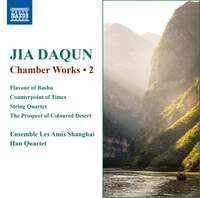 Jia Daqun: Chamber Works Volume 2