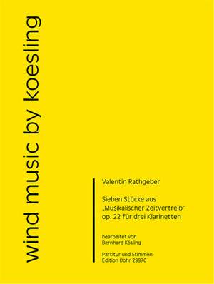 Rathgeber, J V: Sieben Stücke aus Musikalischer Zeitvertreib op.22