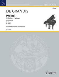 Grandis, R d: Preludes Vol. 3