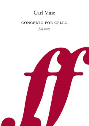 Vine, Carl: Cello Concerto (full score)