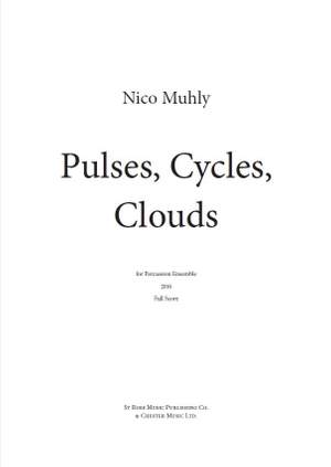 Nico Muhly: Pulses, Cycles, Clouds