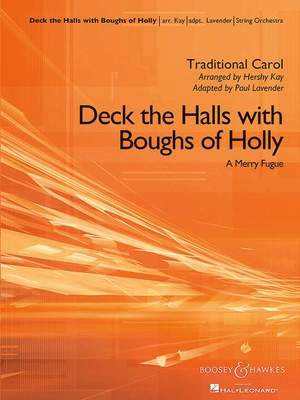Kay, H: Deck the Halls with Boughs of Holly