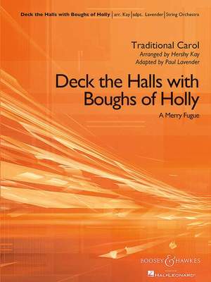 Kay, H: Deck the Halls with Boughs of Holly