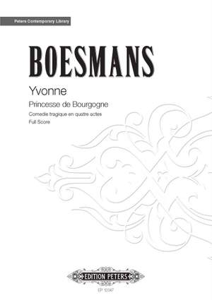 Boesmans, Philippe: Yvonne, Princesse de Bourgogne