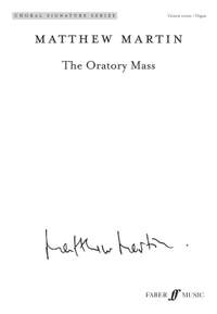 Martin, Matthew: Oratory Mass, The (CSS)