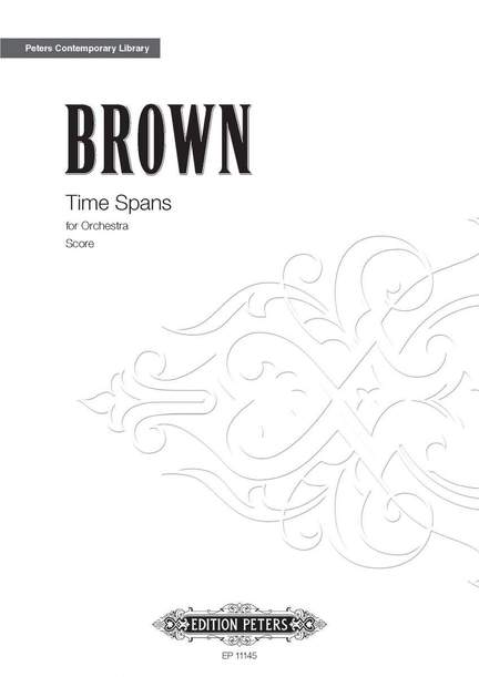Brown, Earle: Time Spans