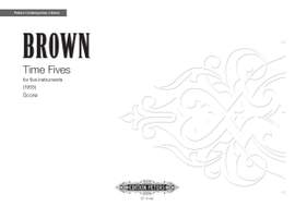 Brown, Earle: Times Five