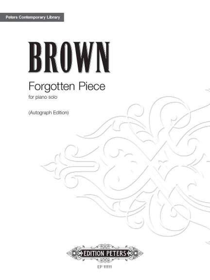 Brown, Earle: Forgotten Piece