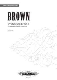 Brown, Earle: Event: Synergy II