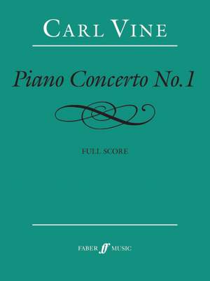Vine, Carl: Piano Concerto No.1 (full score)