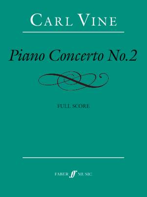 Vine, Carl: Piano Concerto No.2 (full score)