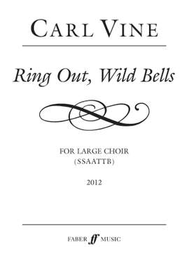 Vine, Carl: Ring Out, Wild Bells. SSAATTB