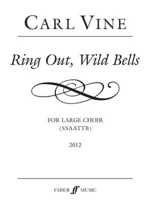 Vine, Carl: Ring Out, Wild Bells. SSAATTB