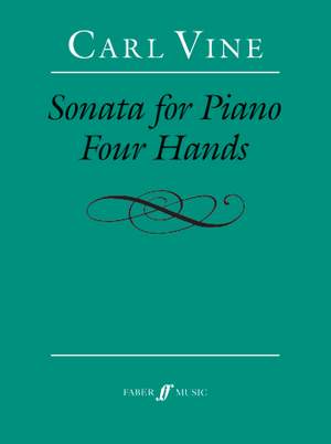 Vine, Carl: Sonata for Piano Four Hands