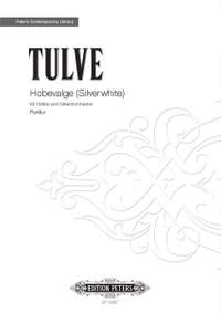 Tulve, Helena: Hobevalge (Silverwhite)