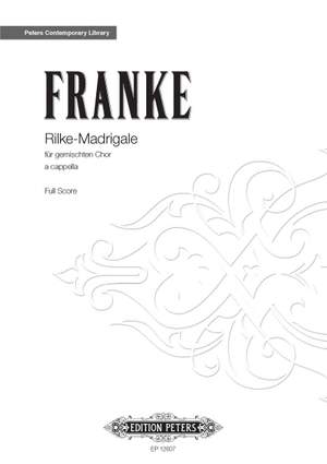 Franke, Bernd: Rilke – Madrigale