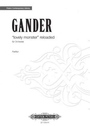 Gander, Bernhard: lovely monster reloaded
