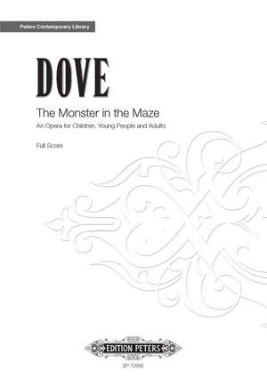 Dove, Jonathan: The Monster in the Maze