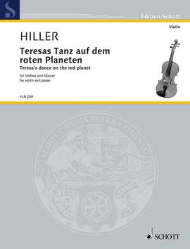 Hiller, W: Teresas Tanz auf dem roten Planeten