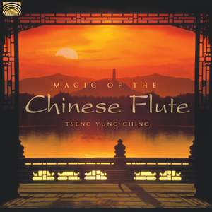 Magic of the Chinese Flute