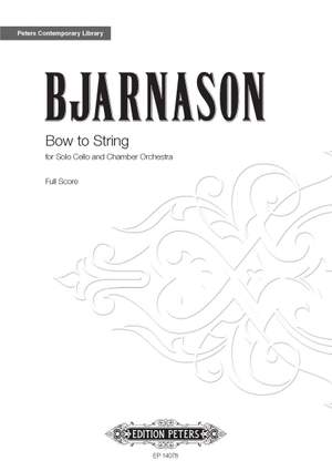 Bjarnason, Daniel: Bow to String