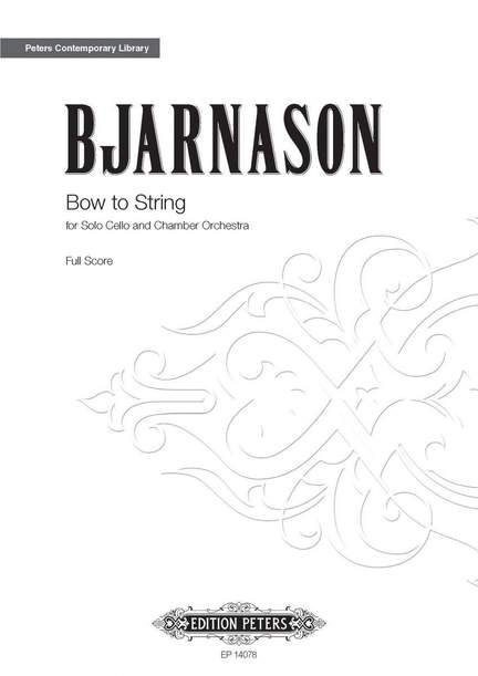 Bjarnason, Daniel: Bow to String