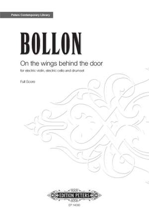 Bollon, Fabrice: On the wings behind the door