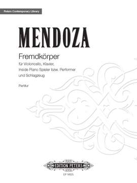 Mendoza, Elena: Fremdkörper / Variationen