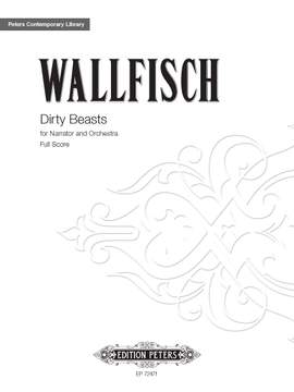 Wallfisch, Benjamin: Dirty Beasts