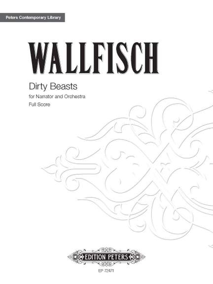 Wallfisch, Benjamin: Dirty Beasts