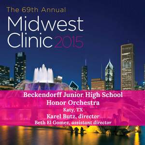 2015 Midwest Clinic: Beckendorff Junior High School Honor Orchestra (Live)