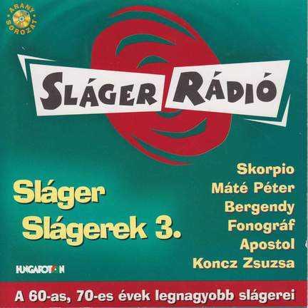 Sláger Slágerek, Vol. 3