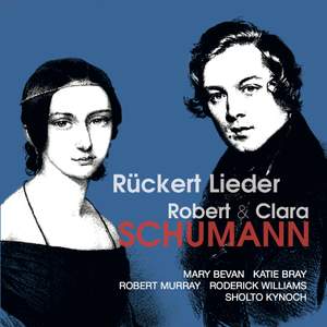 Robert & Clara Schumann: Rückert Lieder Product Image