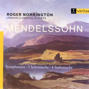 Mendelssohn: Symphonies Nos. 3 & 4