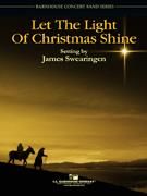 James Swearingen: Let The Light of Christmas Shine