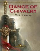 Matt Conaway: Dance of Chivalry