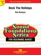 Rob Romeyn: Deck The Holidays!