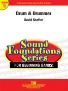 David Shaffer: Drum & Drummer