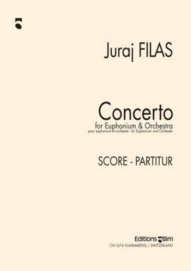 Juraj Filas: Concerto for Euphonium and Orchestra