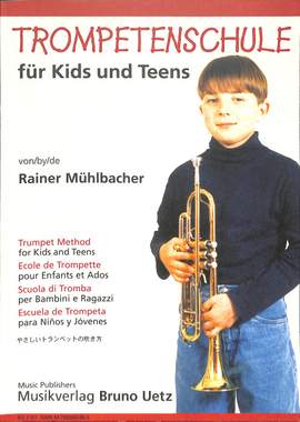 Rainer Muehlbacher: Trompetenschule fur Kids und Teens