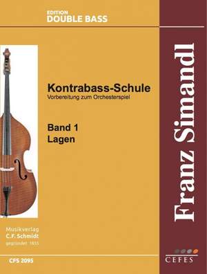 Franz Simandl: Kontrabass-Schule Bd. 1 - Lagen