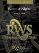 Robert W. Smith: Summer Nights
