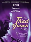 Thad Jones: To You