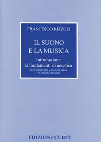Francesco Rizzoli: Il Suono E La Musica