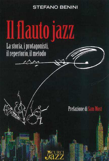 Stefano Benini: Il flauto jazz