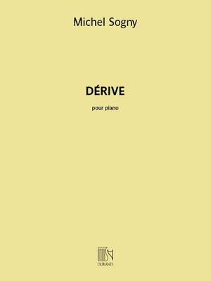 Michel Sogny: Dérive
