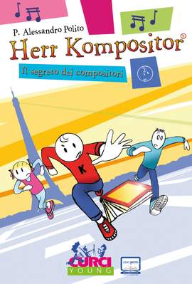 P. Alessandro Polito: Herr Kompositor - Il segreto dei compositori