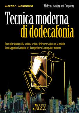 Gordon Delamont: Tecnica moderna di dodecafonia