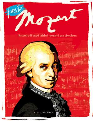Wolfgang Amadeus Mozart: Facile Mozart