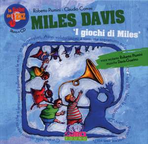 Claudio Comini: Miles Davis "I Giochi Di Miles"